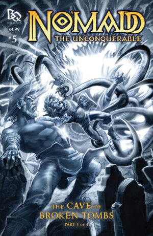 No’madd: The Cave of Broken Tombs # 5 (of 5)