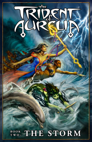 Trident of Aurelia: The Storm