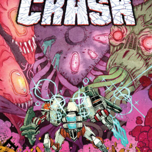 THE 27 RUN: CRASH #1 (of 3) - Cover A