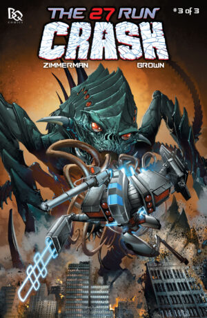 THE 27 RUN: CRASH # 3 (OF 3) - Cover B